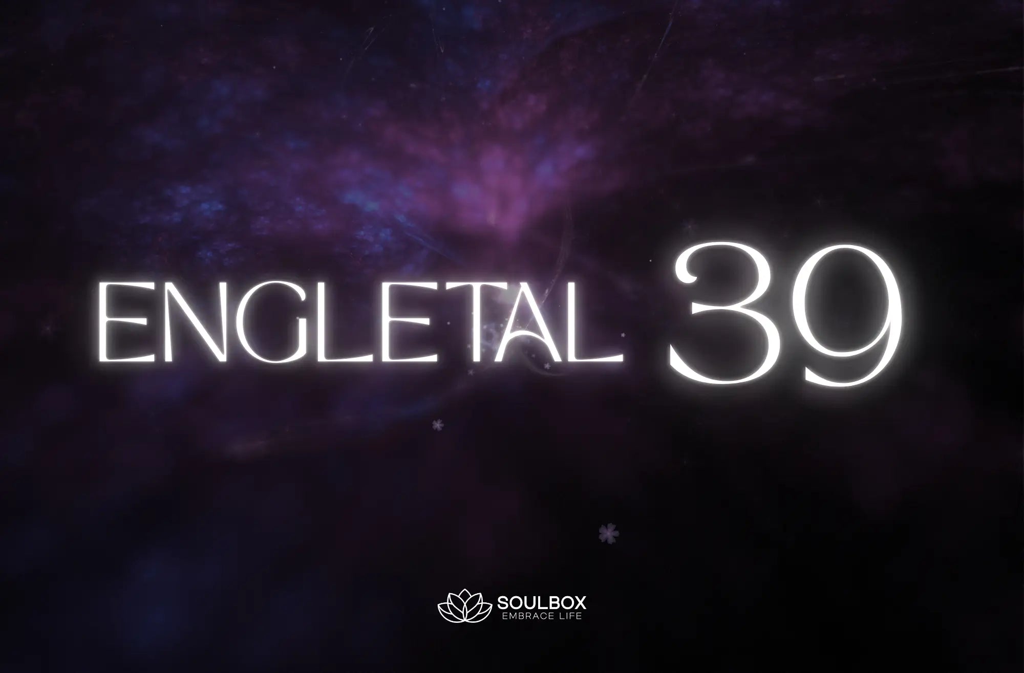 Engletallet 39 indikerer en periode, hvor kreativitet og afslutning går hånd i hånd for at føre dig videre mod noget nyt og mere meningsfuldt